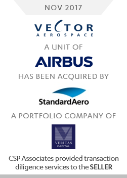 vector aerospace acquired by standardaero - csp associates provided aerospace m&a screening to seller