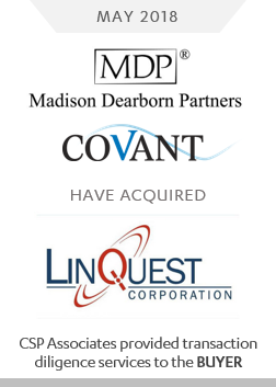 madison dearborn partners covant acquired linquest corporation - csp associates provided transaction due diligence services to the buyer
