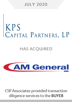 KPS Capital Partners acquired AM General - CSP Associates provided transaction due diligence services