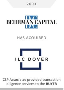 berhman capital acquired ilc dover csp associates provided m&a transaction screening to buy-side