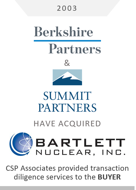 Berkshire Partners  Summit Partners Bartlett Nuclear INC