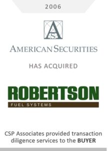 american securities acquired robertson fuel systems csp associates provided transaction due diligence to buy-side