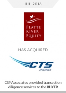 platte river equity acquired cts engines csp associates provided buy-side transaction due diligence