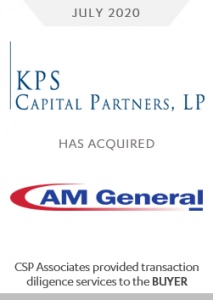 kps capital acquired am general - csp associates provided diligence services to buyer